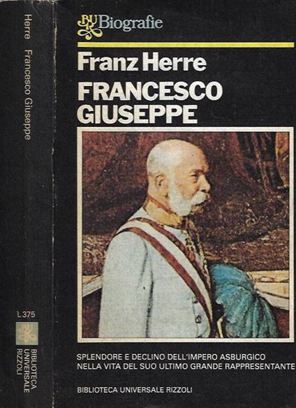Francesco Giuseppe - Franz Herre - copertina