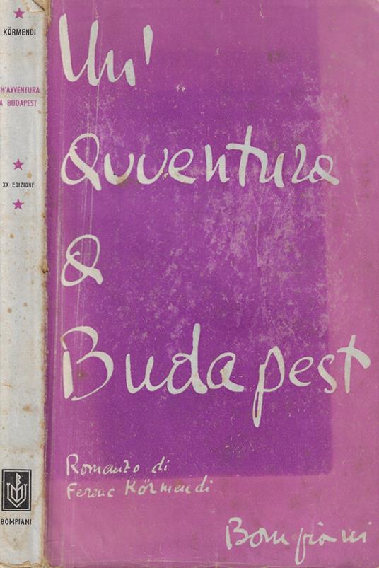 Un'avventura a Budapest - Ferenc Kormendi - copertina