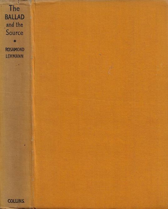 The Ballad and the Source - Rosamond Lehmann - copertina
