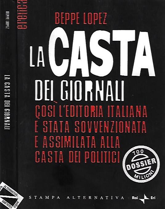 La casta dei giornali - Beppe Lopez - copertina