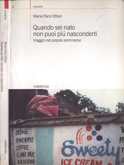 Quando sei nato non puoi più nasconderti - Maria Pace Ottieri - copertina