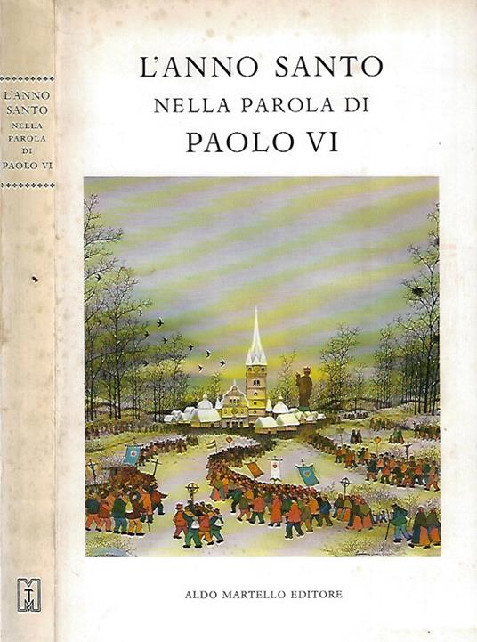 L' Anno Santo nella parola di Paolo VI - Paolo VI - copertina
