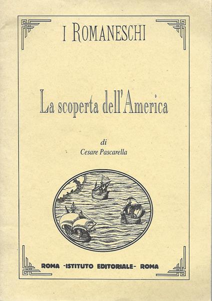 La scoperta dell'America - Cesare Pascarella - copertina