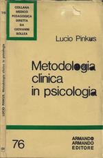 Metodologia clinica in psicologia
