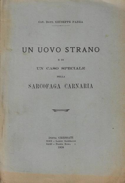 Un uovo strano e di un caso speciale della sarcofaga carnaria - Giuseppe Panza - copertina
