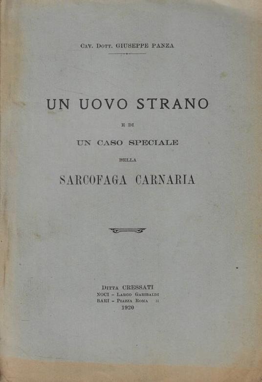 Un uovo strano e di un caso speciale della sarcofaga carnaria - Giuseppe Panza - copertina