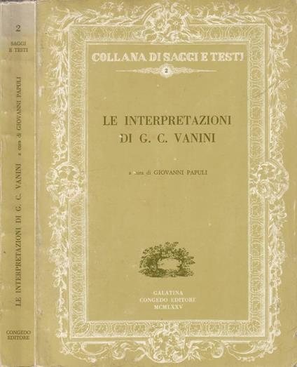 Le interpretazioni di G.C. Vanini - Giovanni Papuli - copertina