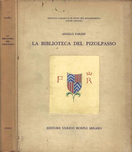 La Biblioteca del Pizolpasso - Angelo Paredi - copertina