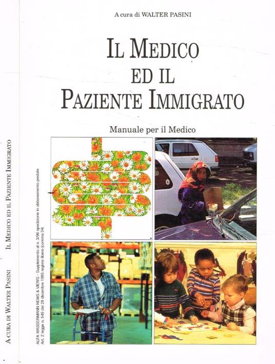Il medico ed il paziente immigrato - Walter Pasini - copertina