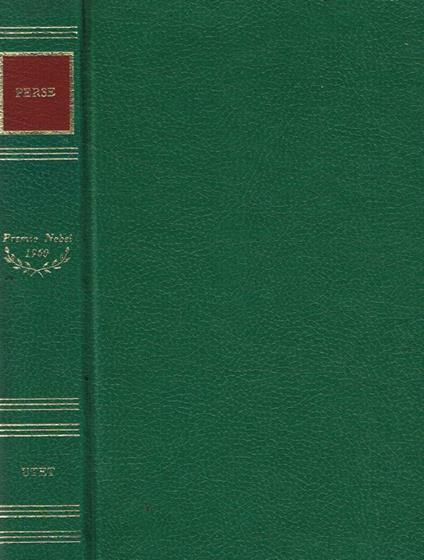Elogi. La gloria dei re. Anabasi. Esilio. Eventi. Cronaca. Uccelli. Segnali di mare - Saint-John Perse - copertina