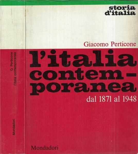 L' Italia contemporanea - Giacomo Perticone - copertina