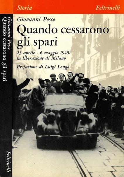 Quando cessarono gli spari (Autografo) - Giovanni Pesce - copertina