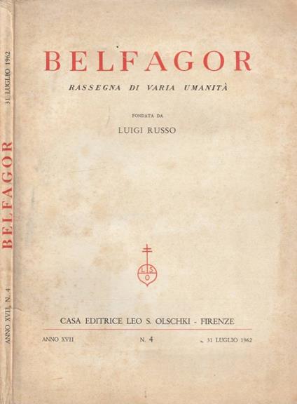 Belfagor anno XVII, n 4, luglio 1962 - Mario Petrini - copertina