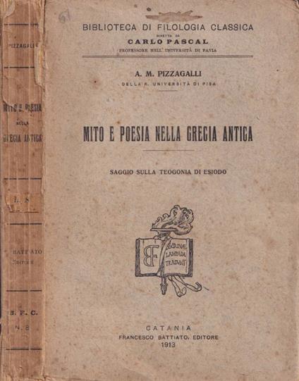 Mito e poesia nella Grecia antica - A. M. Pizzagalli - copertina