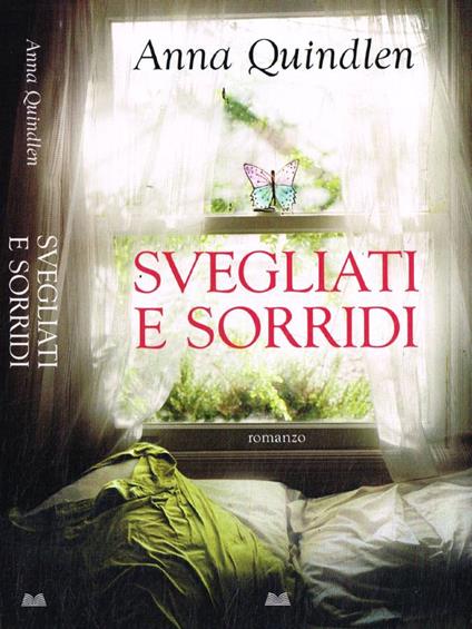 Svegliati e sorridi - Anna Quindlen - copertina