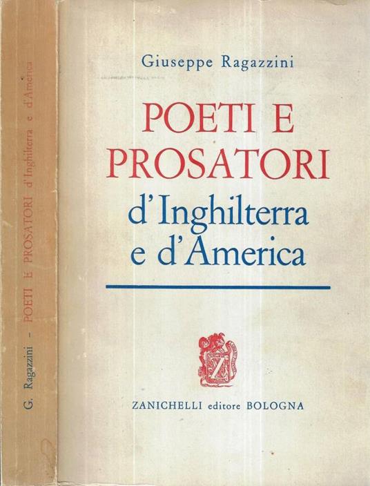 Poeti e prosatori d' Inghilterra e d' America - Giuseppe Ragazzini - copertina