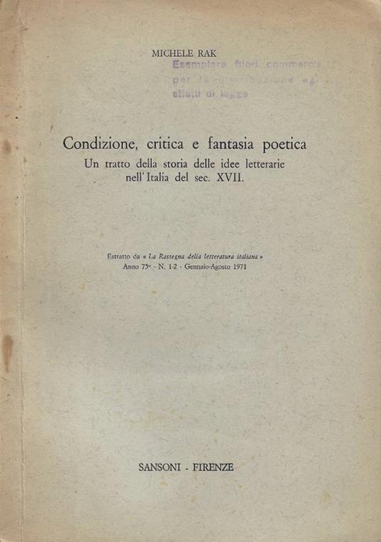 Condizione, critica e fantasia poetica - Michele Rak - copertina