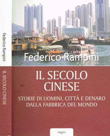 Il secolo cinese - Federico Rampini - copertina