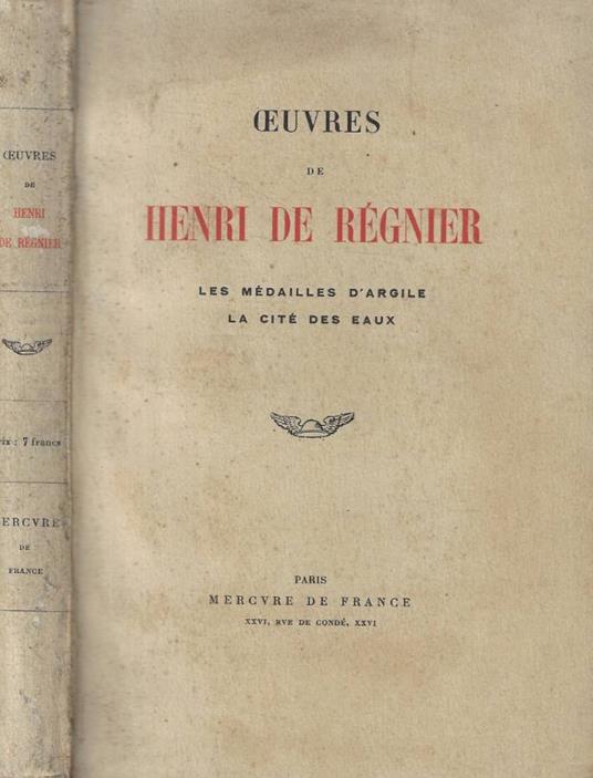 Les médailles d'argile- La cité des eaux - Henri de Régnier - copertina