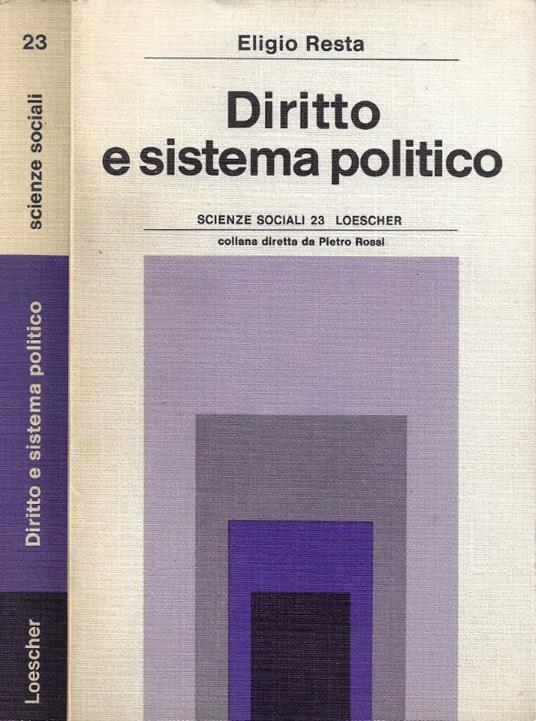 Diritto e sistema politico - Eligio Resta - copertina