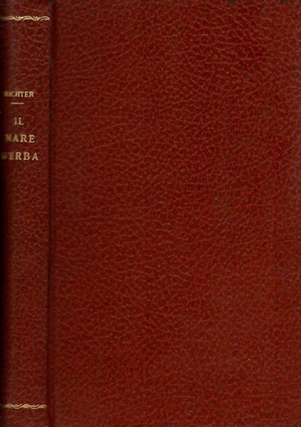 Il mare d'erba. Gli alberi - Conrad Richter - copertina