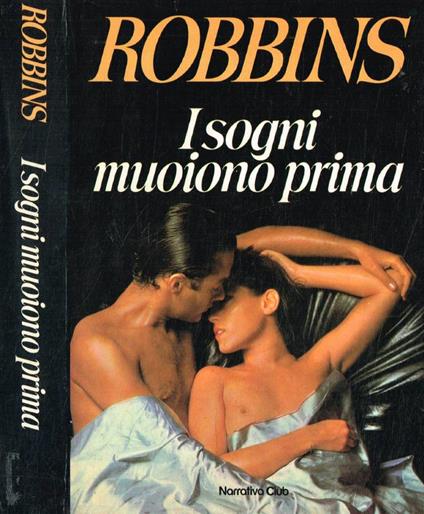 I sogni muoiono prima - Harold Robbins - copertina