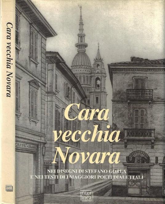 Cara vecchia Novara - Marco Rosci - copertina