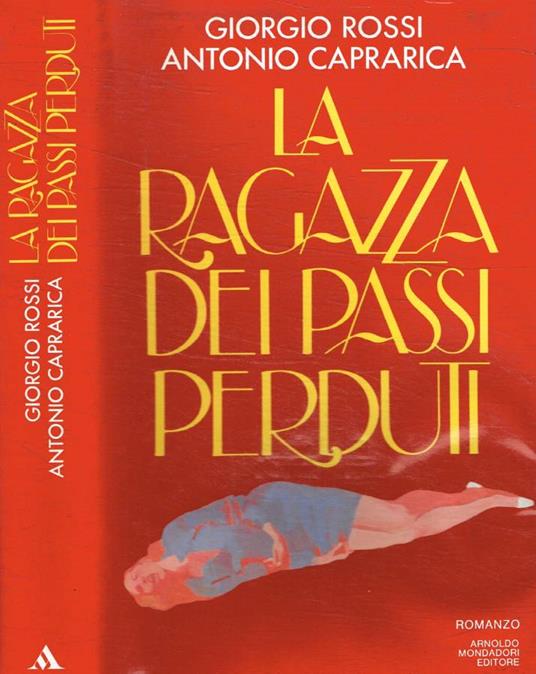 La ragazza dei passi perduti - Giorgio Rossi - copertina