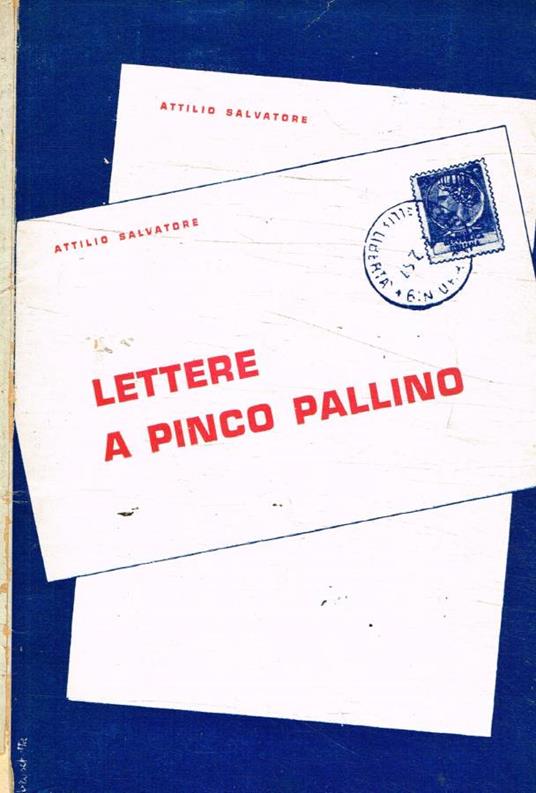 Lettere a Pinco Pallino (autografo) - Attilio Salvatore - copertina