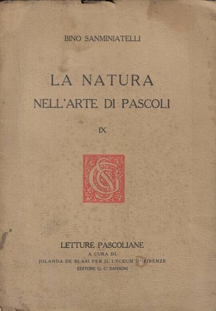 La natura nell'arte di Pascoli IX - Bino Sanminiatelli - copertina