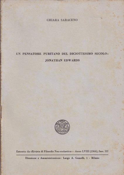 Un pensatore puritano del diciottesimo secolo: Jonathan Edwards - Chiara Saraceno - copertina