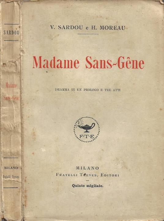 Madame Sans-Gene - V. Sardou - copertina