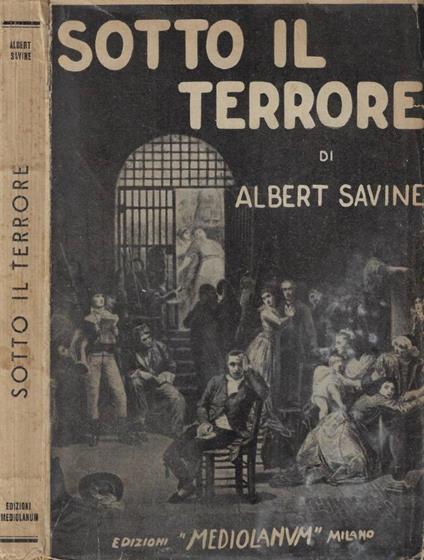 Sotto il terrore - Albert Savine - copertina