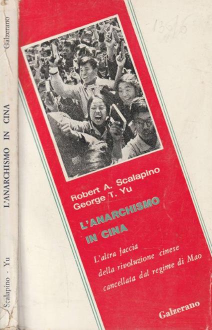 L' anarchismo in Cina - Robert A. Scalapino - copertina