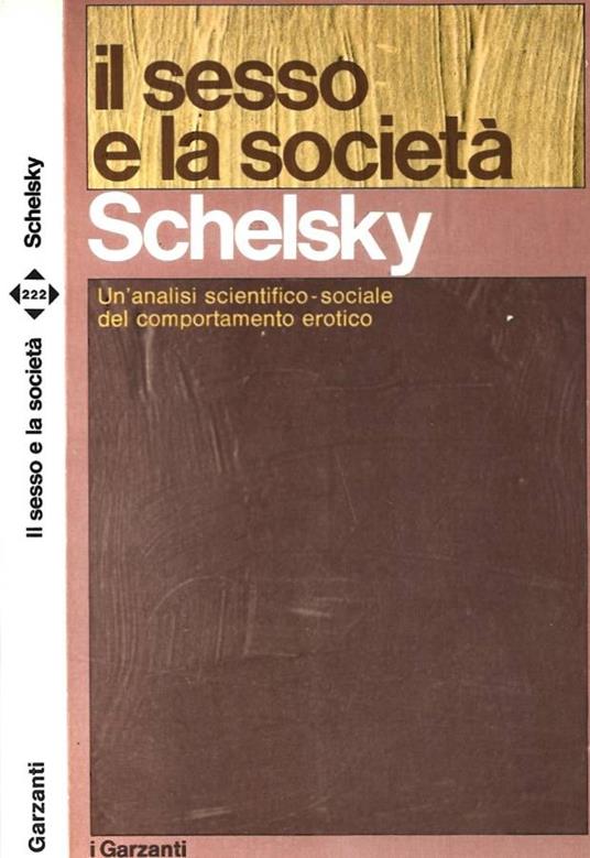Il sesso e la società - Helmut Schelsky - copertina