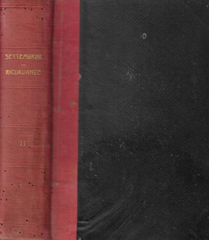 Ricordanze della mia vita Vol. II - Luigi Settembrini - copertina