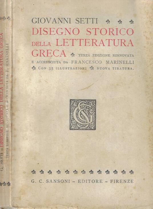 Disegno storico della letteratura greca - Giovanni Setti - copertina