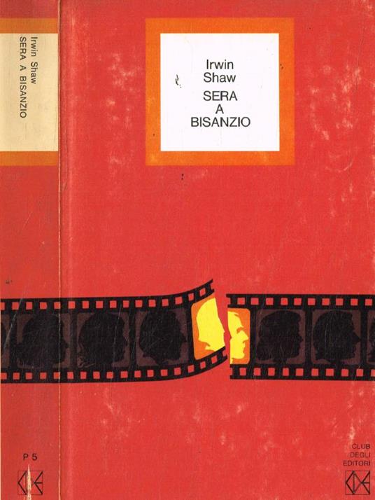Sera a Bisanzio - Irwin Shaw - copertina