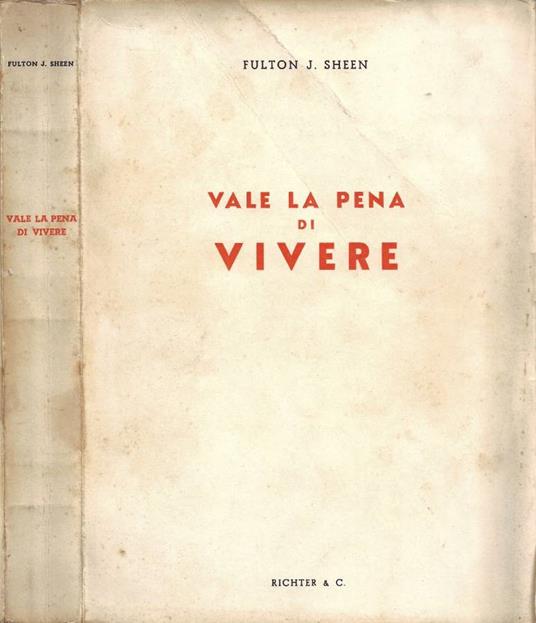 Vale la pena di vivere - Fulton J. Sheen - copertina