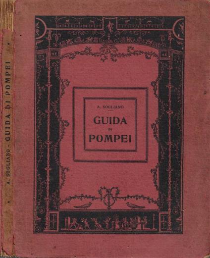 Guida di Pompei - A. Sogliano - copertina