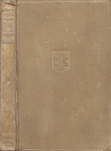 Poeti stranieri. Lirici tedeschi, francesi, inglesi e americani. Canti popolari, calchi e ricami - Massimo Spiritini - copertina