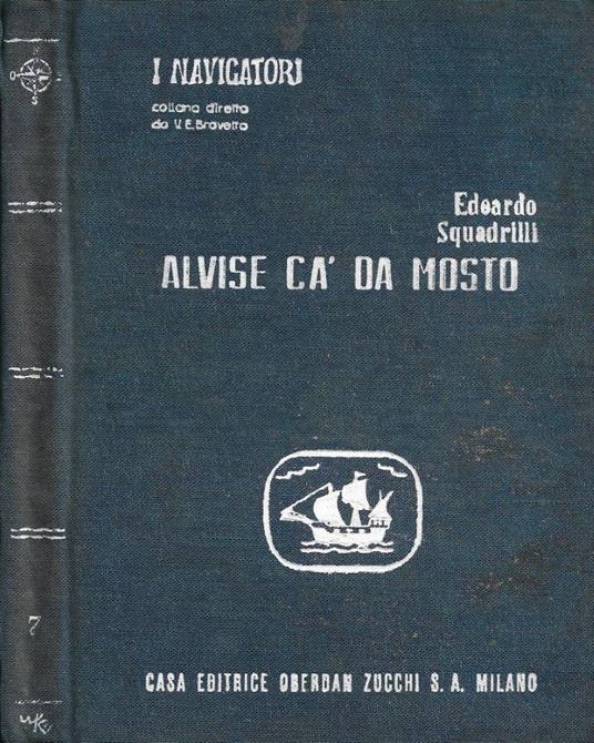 Alvise Ca' da Mosto - Edoardo Squadrilli - copertina