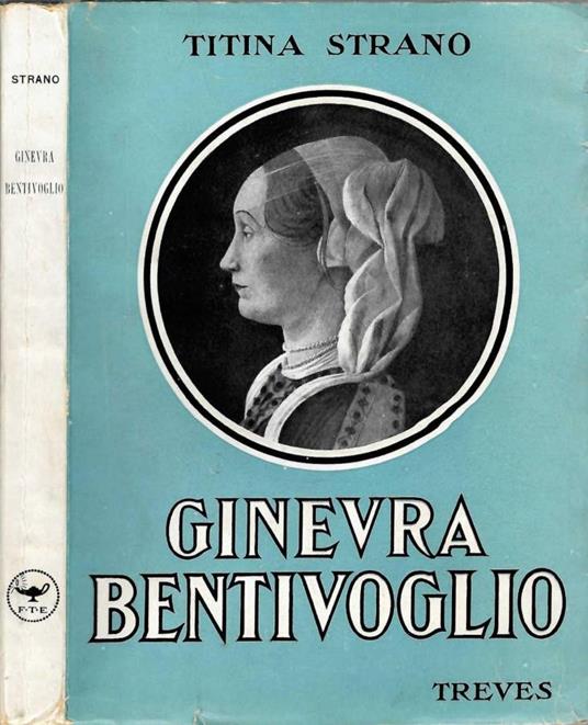 Ginevra Bentivoglio e la fine di una signora - Titina Strano - copertina