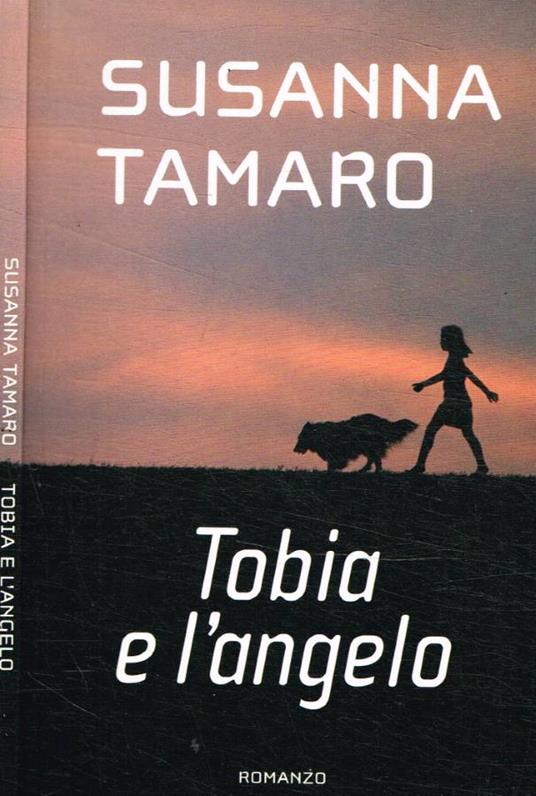 Tobia e l'angelo - Susanna Tamaro - copertina