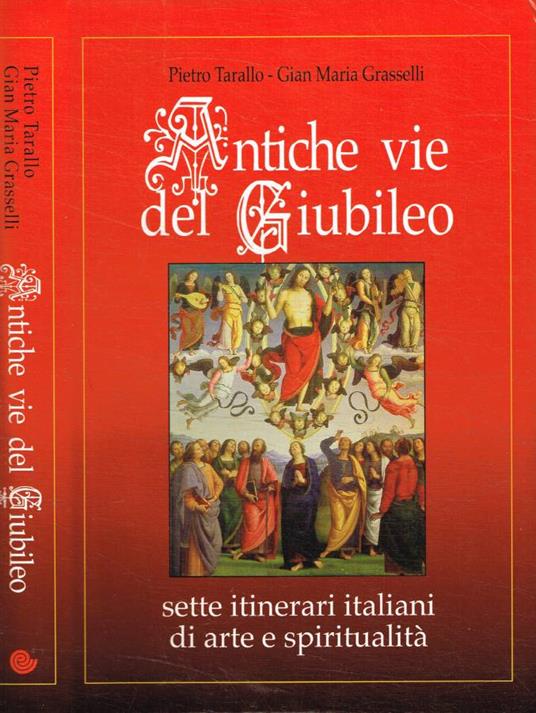 Antiche vie del Giubileo - Pietro Tarallo - copertina