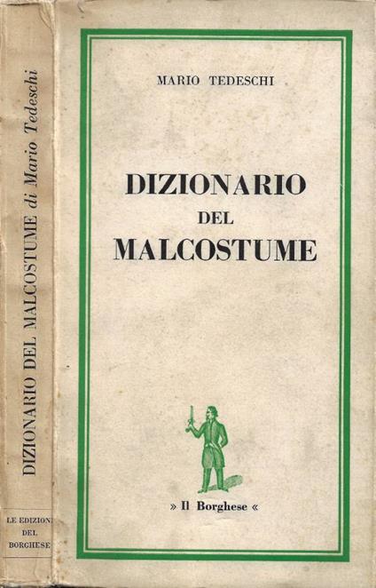 Dizionario del Malcostume - Mario Tedeschi - copertina