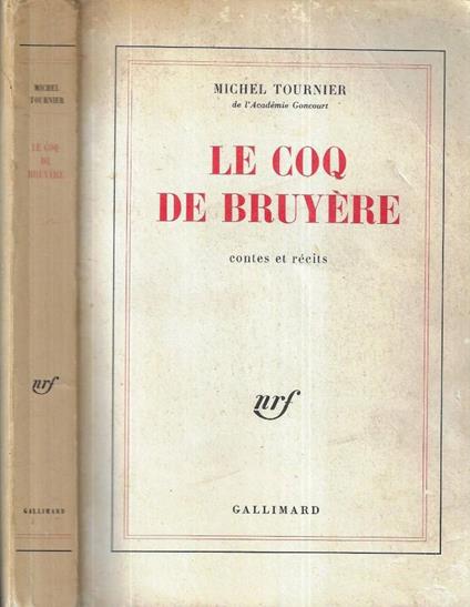 Le coq de Bruyere - Michel Tournier - copertina