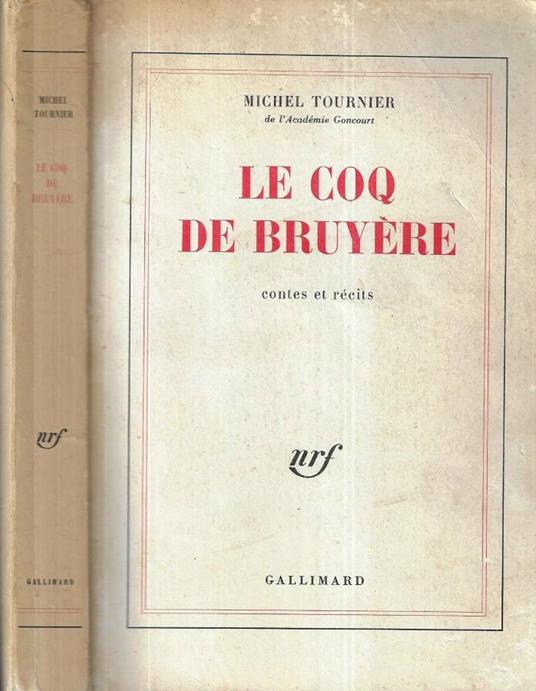 Le coq de Bruyere - Michel Tournier - copertina
