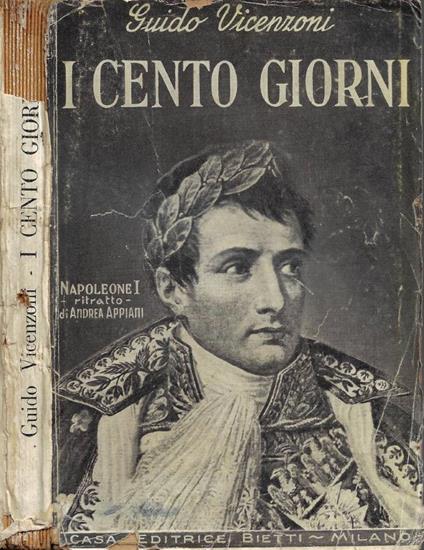 I Cento Giorni - Guido Vincenzoni - copertina