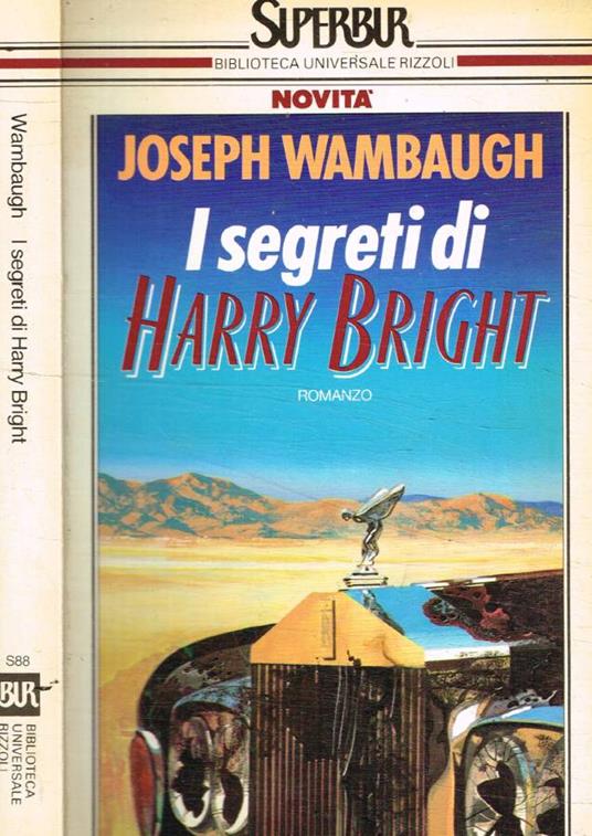 I segreti di Harry Bright - Joseph Wambaugh - copertina